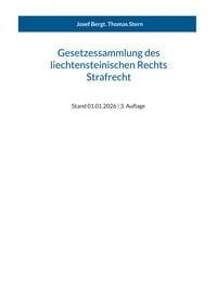 Produktbild: Gesetzessammlung des liechtensteinischen Rechts - Strafrecht