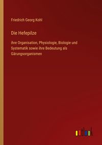 Produktbild: Die Hefepilze