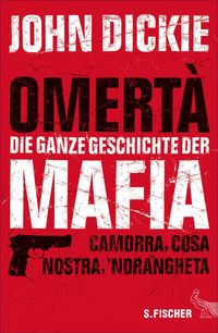 Produktbild: Omert&agrave; - Die ganze Geschichte der Mafia