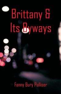 Produktbild: Brittany & Its Byways