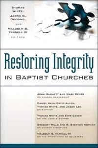 Produktbild: Restoring Integrity in Baptist Churches