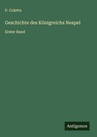 Produktbild: Geschichte des K&ouml;nigreichs Neapel