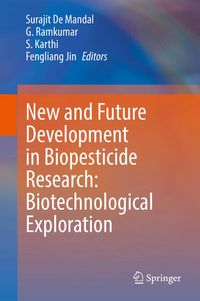 Produktbild: New and Future Development in Biopesticide Research: Biotechnological Exploration