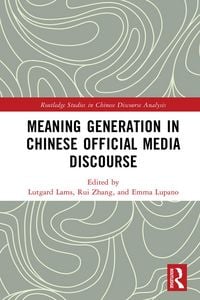 Produktbild: Meaning Generation in Chinese Official Media Discourse