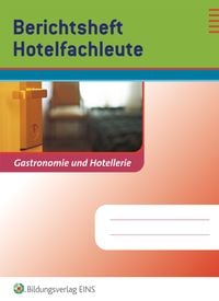 Produktbild: Berichtshefte Hotel- und Gastgewerbe