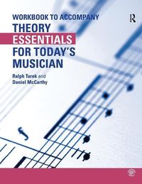 Produktbild: Turek, R: Theory Essentials for Today's Musician (Workbook)