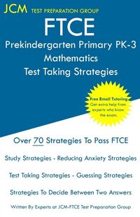Produktbild: FTCE Prekindergarten Primary PK-3 Mathematics - Test Taking Strategies