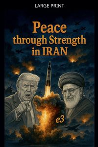 Produktbild: Peace through Strength in IRAN