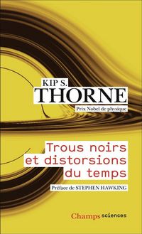 Produktbild: Trous noirs et distorsions du temps : l'h&eacute;ritage sulfureux d'Einstein