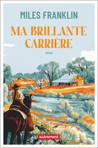 Produktbild: Ma brillante carri&egrave;re