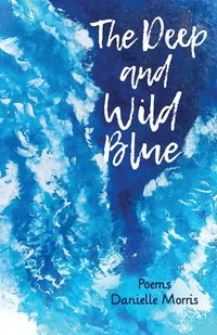Produktbild: The Deep and Wild Blue