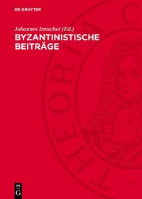 Produktbild: Byzantinistische Beitr&auml;ge