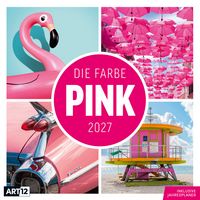 Produktbild: Die Farbe Pink Kalender 2027 - 30x30 - Art12