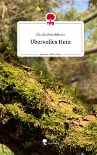 Produktbild: &Uuml;bervolles Herz. Life is a Story - story.one