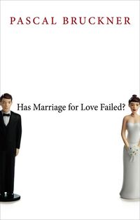 Produktbild: Has Marriage for Love Failed?
