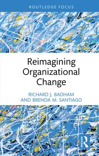 Produktbild: Reimagining Organizational Change