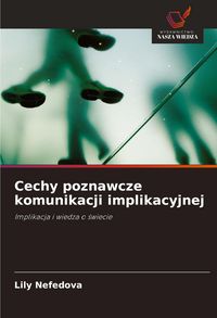 Produktbild: Cechy poznawcze komunikacji implikacyjnej