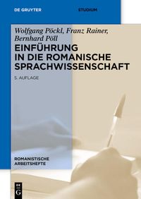 Produktbild: Einf&uuml;hrung in die romanische Sprachwissenschaft
