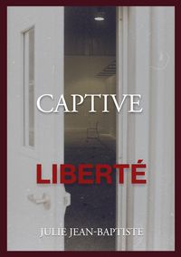 Produktbild: Captive - Libert&eacute;