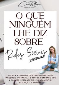 Produktbild: O Que Ningu&eacute;m Lhe Diz Sobre Redes Sociais