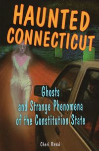 Produktbild: Farnsworth, C: Haunted Connecticut