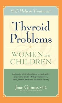 Produktbild: Thyroid Problems in Women and Children