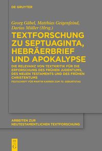 Produktbild: Textforschung zu Septuaginta, Hebr&auml;erbrief und Apokalypse