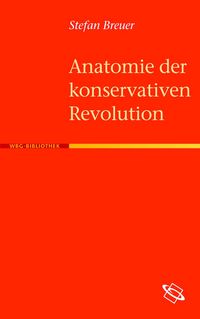 Produktbild: Anatomie der Konservativen Revolution