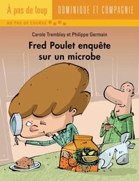 Produktbild: Fred Poulet enquete sur un microbe