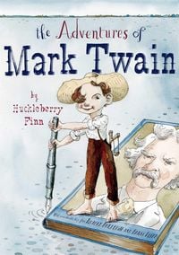 Produktbild: The Adventures of Mark Twain by Huckleberry Finn