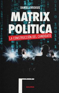 Produktbild: Matrix pol&iacute;tica