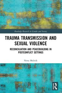 Produktbild: Trauma Transmission and Sexual Violence