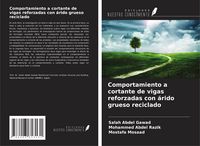Produktbild: Comportamiento a cortante de vigas reforzadas con &aacute;rido grueso reciclado