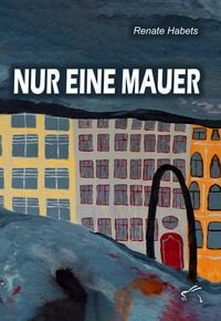 Produktbild: Nur eine Mauer