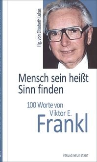 Produktbild: Mensch sein hei&szlig;t Sinn finden