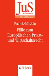Produktbild: F&auml;lle zum Europ&auml;ischen Privat- und Wirtschaftsrecht