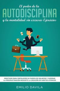 Produktbild: El Poder De La Autodisciplina Y La Mentalidad Sin Excusas Ejercicios