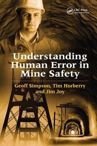 Produktbild: Understanding Human Error in Mine Safety