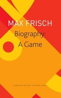 Bild vom Artikel Biography: A Game vom Autor Max Frisch