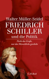 Produktbild: Friedrich Schiller und die Politik