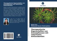 Produktbild: Therapeutische Eigenschaften von Arzneipflanzen mit nat&uuml;rlichen Antioxidantien