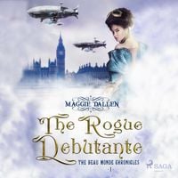 Produktbild: The Rogue Debutante (Unabridged)