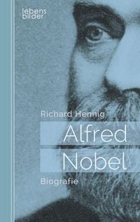Produktbild: Hennig, R: Alfred Nobel
