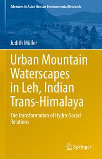 Produktbild: Urban Mountain Waterscapes in Leh, Indian Trans-Himalaya