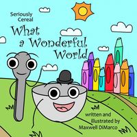 Produktbild: Seriously Cereal What a Wonderful World