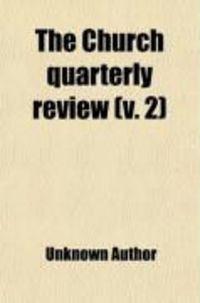 Produktbild: The Church Quarterly Review (Volume 2)