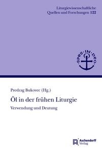 Produktbild: &Ouml;l in der fr&uuml;hen Liturgie