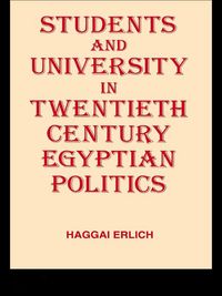 Produktbild: Students and University in 20th Century Egyptian Politics