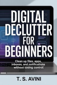 Produktbild: Digital Declutter for Beginners