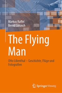 Bild vom Artikel The Flying Man vom Autor Markus Raffel
